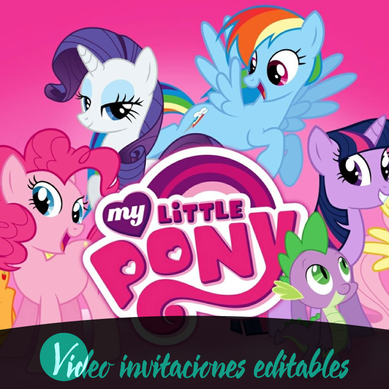 Video invitación de My Little Pony 01